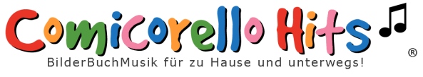  Comicorello Hits � BilderBuchMusik / www.comicorello.com 